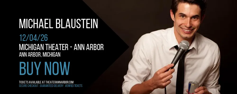Michael Blaustein at Michigan Theater